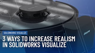 3 Ways to Make SOLIDWORKS Visualize Renders More Realistic [upl. by Hibbert136]