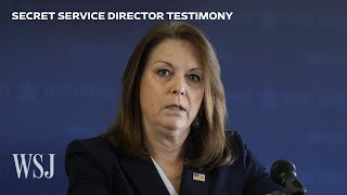 Secret Service Director Is Grilled Over Security Lapses at Hearing  WSJ [upl. by Aihset]