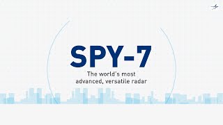 SPY7 The Worlds Most Advanced Versatile Radar [upl. by Liatris]