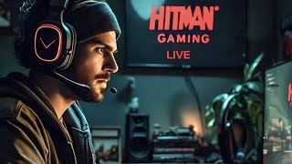 HitMan Gaming is live [upl. by Nicolina833]