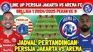 PERSIJA VS AREMA  JADWAL PERSIJA VS AREMA  KABAR PERSIJA  LINE UP PERSIJA JAKARTA TERBARU 2024 [upl. by Ahsienek633]