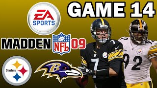 Steelers Madden 09 Season Simulation  Game 14 at Ravens [upl. by Niowtna500]