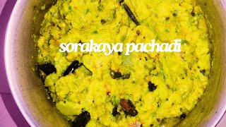 sorakaya pacchadi with green chillies food recipe bottleguardrecipe [upl. by Nosaes]