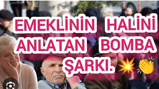 EMEKLİNİN DURUMUNU ÇOK İYİ ANLATAN ŞARKI DESTEK İÇİN KANALIMIZA ABONE OLUNUZ EMEKLİ SEYYANEN ZAM [upl. by Annette]