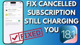 How To Fix Cancelled Subscription Still Charging You [upl. by Triplett237]