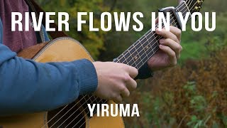 Yiruma  River Flows in You  Fingerstyle Guitar Cover [upl. by Nollie]