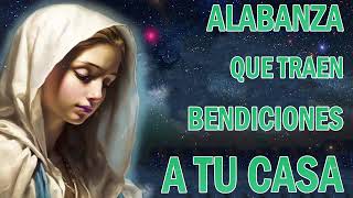 Canciones Catolicas de Alabanzas Y Adoracion 2024 Alabanza Catolica que traen bendiciones a tu casa [upl. by Fred]