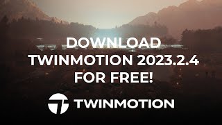 New version Twinmotion 202324 download it for free [upl. by Eelra]