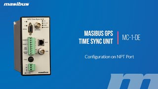 Configuration Video of Masibus GPS Time Sync Unit MC1DE [upl. by Zebedee156]