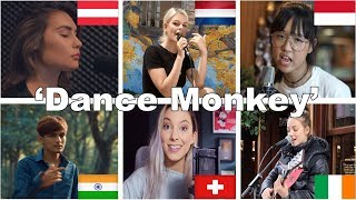 Who Sang it Better Dance Monkey Netherlands India Ireland Austria Switzerland Indonesia [upl. by Tica]