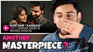 🇮🇳 INDIAN REACTION ON HARI HARI  Aangan  OST BY FARHAN SAEED amp NAVEED NASHAD  AHAD RAZA SAJAL [upl. by Atelokin]