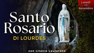 Santo Rosario di Lourdes  Oggi Lunedì 11 Novembre 2024  Misteri Gaudiosi [upl. by Fermin]