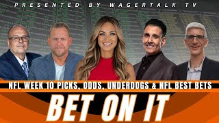 Bet On It  NFL Week 10 Predictions Picks Betting Odds Player Props and Best Bets [upl. by Hoye]