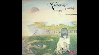 MANEIGE  NI VENTNI NOUVELLE  FULL ALBUM  CANADIAN PROGROCK  1977 [upl. by Noval336]