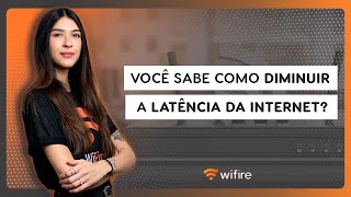 Latência da Internet como diminuir [upl. by Nylasoj]