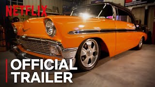 Car Masters Rust to Riches Season 4  Official Clip  Netflix [upl. by Cleavland]