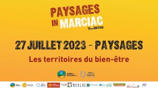 Paysage  Imaginer les territoires du Bien Être Paysages in Marciac 2023 [upl. by Merrell]