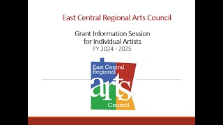 ECRAC Grant Info Session for Artists FY24 25 [upl. by Drofla340]