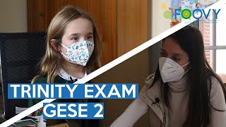 TRINITY EXAM  GESE 2  Foovy Language School [upl. by Nageem]