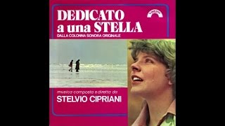 Stelvio Cipriani  Dedicato a una stella  OST  Best tracks [upl. by Aninnaig]