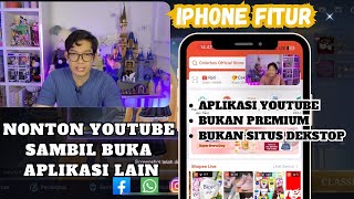 Nonton Youtube Sambil Buka Aplikasi Lain Di Iphone  Picture in Picture  Split Screen Iphone [upl. by Betteann435]