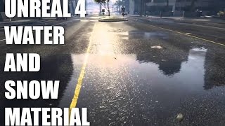 Unreal 4 Snow or Water Material [upl. by Sirod388]