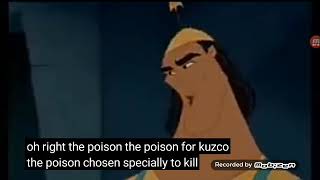 Kronk  Oh right The poison for Kuskco the poison chosen specially to kill Kuskco Kuskcos poison [upl. by Nalorac]