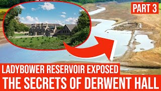 Derwent Hall amp Derwent Village Exposed  The Ghosts of Ladybower Reservoir derwent ladybower 2022 [upl. by Ines]