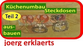 Küchenumbau Teil 2 Naturstein auf Fliese verlegen Ausbau der Steckdosen ausbauen Tutorial Nr 157 [upl. by Janeczka]