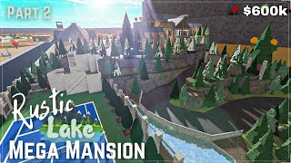 Bloxburg  Rustic Lake Mega Mansion  Build Part 24 Roblox [upl. by Obala672]