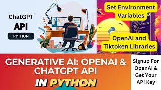 OpenAI API ChatGPT and GPT4 in Python  API Section Outline  Set Environment Variables  Part 2 [upl. by Anuaek]