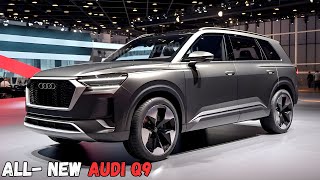 2025 Audi Q9  The Future of Luxury SUVs Unveiled [upl. by Pauli857]