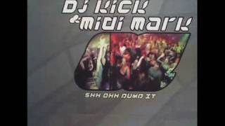 Dj Kick amp Midi Mark  Shh Ahh Pump It Solar System Rmx [upl. by Urian301]