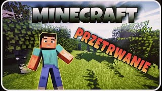 BARTEX  Minecraft Przetrwanie  odcinek 1 [upl. by Shela]