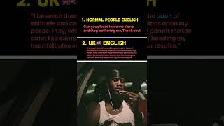 Normal English VS UK 🇬🇧English [upl. by Beyer]