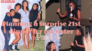 VLOG Planning a surprise 21st Dinner for my sister Part 1 surprise dinner 21stbirthday [upl. by Alveta]