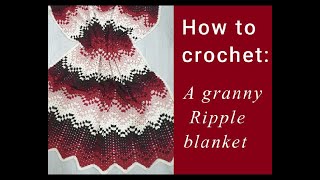 How to crochet A granny ripple blanket beginner [upl. by Nila]