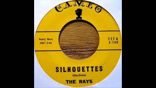 The Rays  Silhouettes on 1958 Cameo Records [upl. by Otilrac]