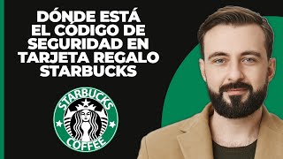 Dónde está el código de seguridad en una tarjeta de regalo de starbucks nueva forma [upl. by Gnanmas927]