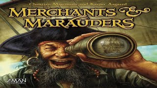 How to Play Merchants and Marauders [upl. by Michaeu768]