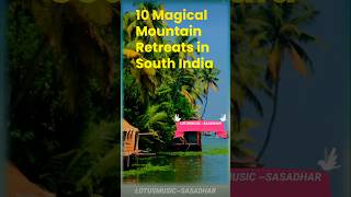 10 Magical Mountain Retreats in South India Mountain Himalaya travel Lotusmakeyourday [upl. by Cozmo224]