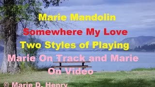 Marie Mandolin  Somewhere My Love [upl. by Fawcette]