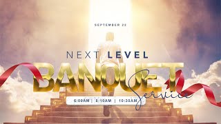 NEXT LEVEL BANQUET SERVICE  22 SEPTEMBER 2024  FAITH TABERNACLE OTA [upl. by Almeta]