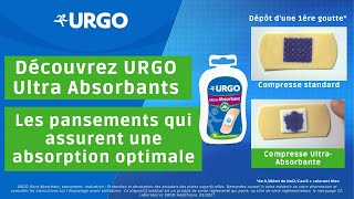 Découvrez URGO Ultra Absorbants  les pansements qui assurent une absorption optimale [upl. by Stochmal]