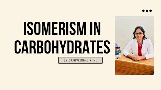 ISOMERISM IN CARBOHYDRATES amp Mutarotation Biochemistry [upl. by Adal]