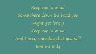 Zac Brown Band  Keep Me In Mind Lyrics [upl. by Zoi]