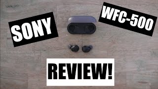 Sony WFC500 True Wireless Earbuds Review The Budget Ones [upl. by Nels]