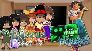 Encanto react to Mirabel  villain Mirabel song  Gacha React  Full Video [upl. by Nyre]