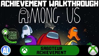 Among Us Xbox Saboteur Achievement Guide XboxGamePass XboxGamePassforPC [upl. by Thordis488]