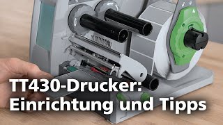 Thermotransferdrucker TT430 TutorialVideo DE [upl. by Sagerman]